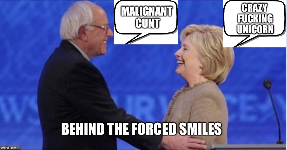 Ever wonder what they're thinking? | CRAZY FUCKING UNICORN; MALIGNANT CUNT; BEHIND THE FORCED SMILES | image tagged in behind every forced smile | made w/ Imgflip meme maker