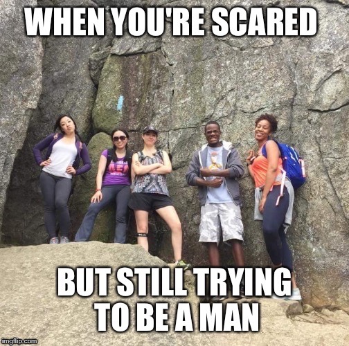 image tagged in scared,climbing,being cool,awkward,outdoors,girls laughing | made w/ Imgflip meme maker