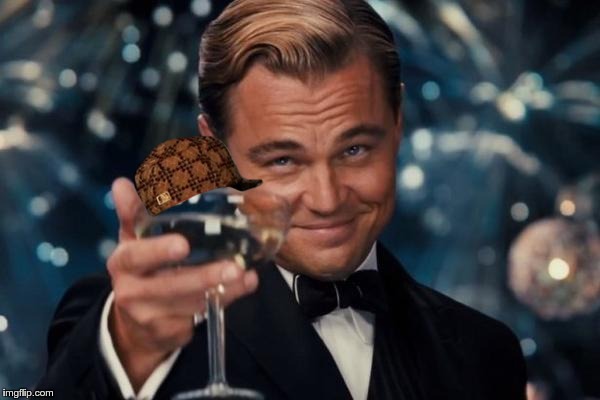 Leonardo Dicaprio Cheers | image tagged in memes,leonardo dicaprio cheers,scumbag | made w/ Imgflip meme maker