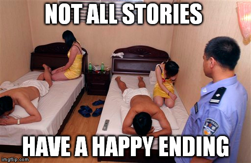NOT ALL STORIES; HAVE A HAPPY ENDING | image tagged in funny meme,asian,happy,sex | made w/ Imgflip meme maker