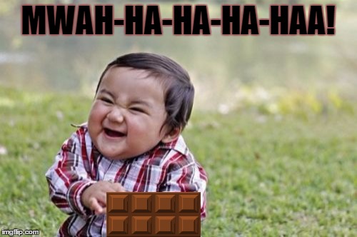 Evil Toddler Meme | MWAH-HA-HA-HA-HAA! | image tagged in memes,evil toddler | made w/ Imgflip meme maker