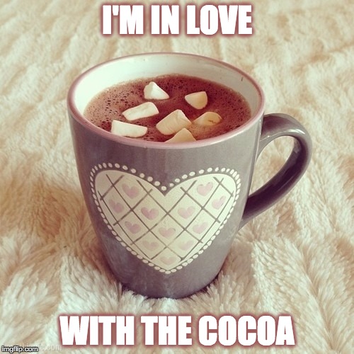 This is seriously how my mom hears songs | I'M IN LOVE; WITH THE COCOA | image tagged in coco,cocoa,ot genasis,music,mom | made w/ Imgflip meme maker