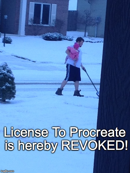 That baby has no shoes!!! | License To Procreate is hereby REVOKED! | image tagged in redneck,stupid people | made w/ Imgflip meme maker