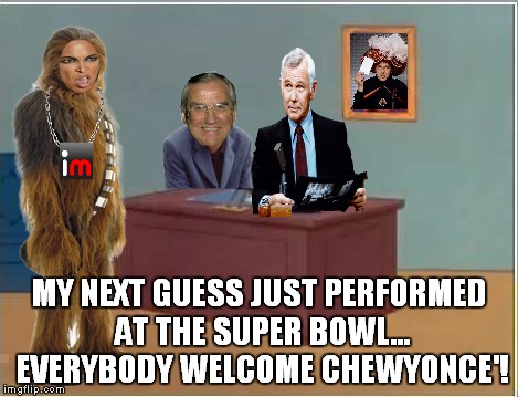 Spiderman Computer Desk Meme | MY NEXT GUESS JUST PERFORMED AT THE SUPER BOWL... EVERYBODY WELCOME CHEWYONCE'! | image tagged in memes,spiderman computer desk,spiderman | made w/ Imgflip meme maker