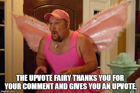 THE UPVOTE FAIRY THANKS YOU FOR YOUR COMMENT AND GIVES YOU AN UPVOTE. | made w/ Imgflip meme maker