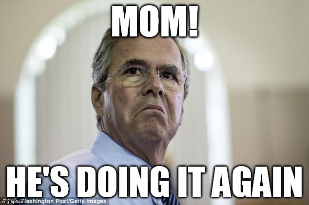 MOM! HE'S DOING IT AGAIN | image tagged in jebby jebberton | made w/ Imgflip meme maker