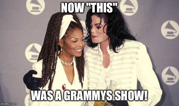 Television  | NOW "THIS"; WAS A GRAMMYS SHOW! | image tagged in grammys | made w/ Imgflip meme maker