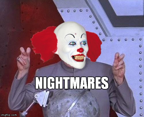 NIGHTMARES | made w/ Imgflip meme maker