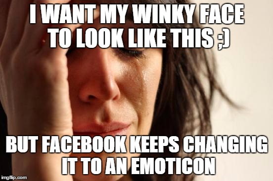 first world problems face