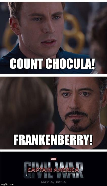 Marvel Civil War 1 Meme | COUNT CHOCULA! FRANKENBERRY! | image tagged in memes,marvel civil war 1 | made w/ Imgflip meme maker