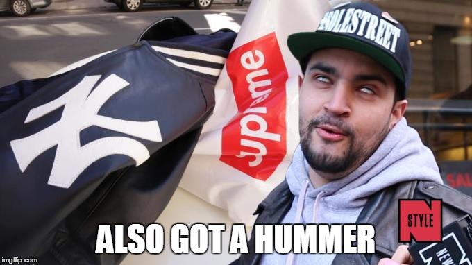 ALSO GOT A HUMMER | made w/ Imgflip meme maker