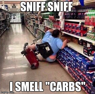Fat Person Falling Over | SNIFF SNIFF; I SMELL "CARBS" | image tagged in fat person falling over | made w/ Imgflip meme maker