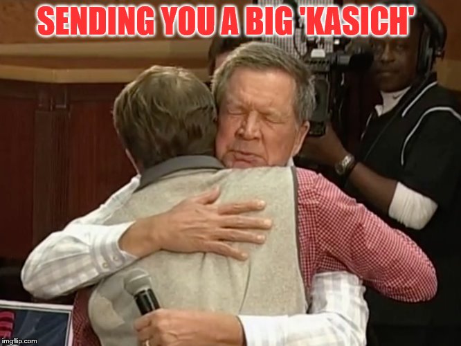 A 'Kasich'  | SENDING YOU A BIG 'KASICH' | image tagged in a 'kasich' | made w/ Imgflip meme maker