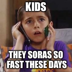 Spencer (outside the attic) | KIDS; THEY SORAS SO FAST THESE DAYS | image tagged in spencer,general hospital,nicolas bechtel | made w/ Imgflip meme maker