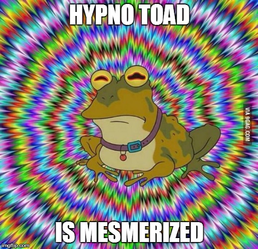 HYPNO TOAD IS MESMERIZED | made w/ Imgflip meme maker