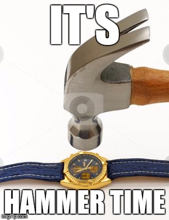STOP! | IT'S; HAMMER TIME | image tagged in hammerwatch,funny,memes,mc hammer,hammer time,bad puns are bad | made w/ Imgflip meme maker