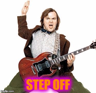 STEP OFF | made w/ Imgflip meme maker