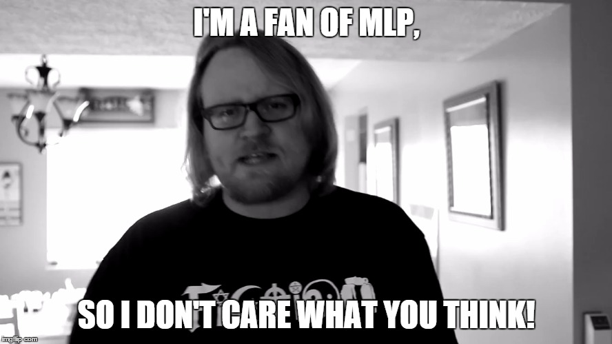 I Don t Care What You Think Imgflip