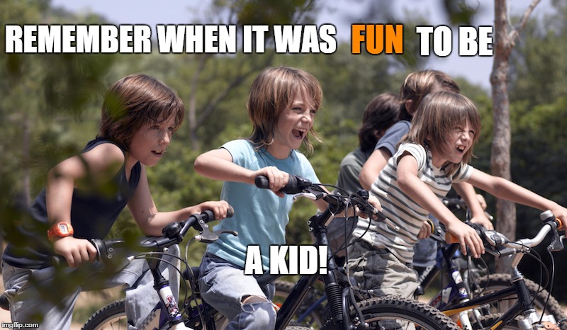 Do kids even play outdoors anymore? | FUN; REMEMBER WHEN IT WAS; TO BE; A KID! | image tagged in 80'skids,memes,nostalgia,kids | made w/ Imgflip meme maker