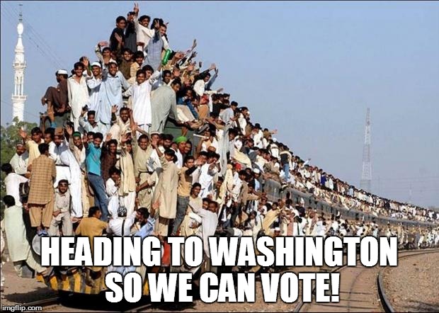 You'd better vote... or someone else will decide for you! | HEADING TO WASHINGTON SO WE CAN VOTE! | image tagged in indian train,election 2016,funny memes,imgflip,memes | made w/ Imgflip meme maker
