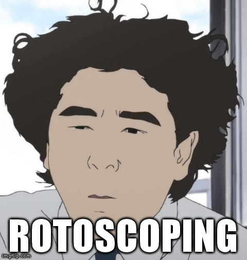 ROTOSCOPING | image tagged in aku no hana | made w/ Imgflip meme maker