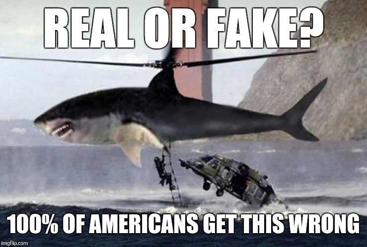REAL OR FAKE? 100% OF AMERICANS GET THIS WRONG | image tagged in clickbait,funny,memes,it's not photoshopped i swear,seems legit,parody | made w/ Imgflip meme maker