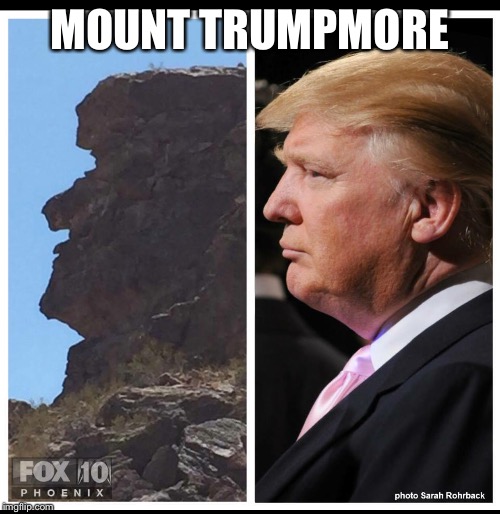 Mount Trumpmore | MOUNT TRUMPMORE | image tagged in trump | made w/ Imgflip meme maker
