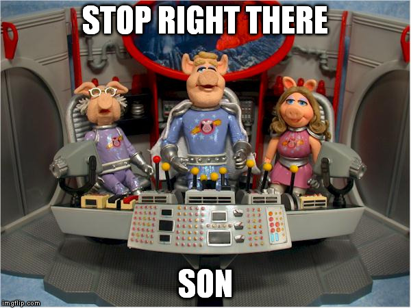 STOP RIGHT THERE SON | made w/ Imgflip meme maker