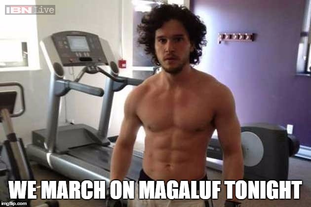 WE MARCH ON MAGALUF TONIGHT | image tagged in magaluf,march,jon snow,ripped | made w/ Imgflip meme maker