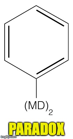 chemistry humor | PARADOX | image tagged in memes,chemistry | made w/ Imgflip meme maker