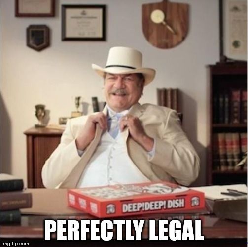 PERFECTLY LEGAL | made w/ Imgflip meme maker