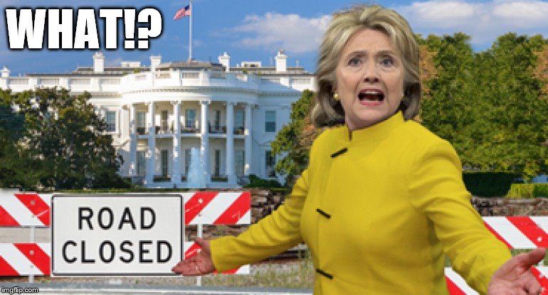 Repairing the political infrastructure in DC.  Could happen yet. | WHAT!? | image tagged in memes,hillary clinton 2016 | made w/ Imgflip meme maker