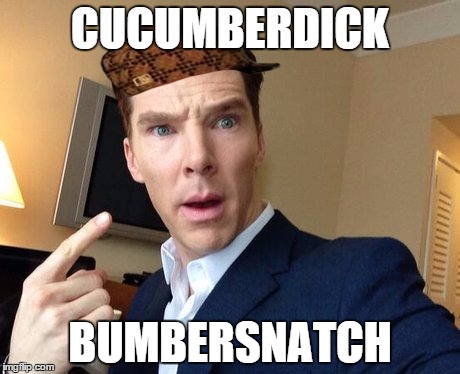 dont film me | CUCUMBERDICK; BUMBERSNATCH | image tagged in the most interesting man in the world | made w/ Imgflip meme maker