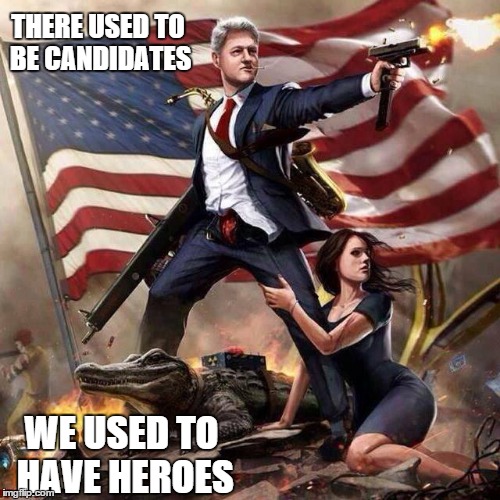 heroes | THERE USED TO BE CANDIDATES; WE USED TO HAVE HEROES | image tagged in presidential candidates | made w/ Imgflip meme maker